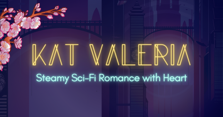 Kat Valeria, writer os steamy sci-fi romance with heart